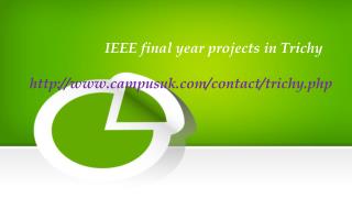 IEEE Final Year Projects in Trichy