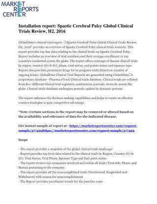Installation report: Spastic Cerebral Palsy Global Clinical Trials Review, H2, 2016
