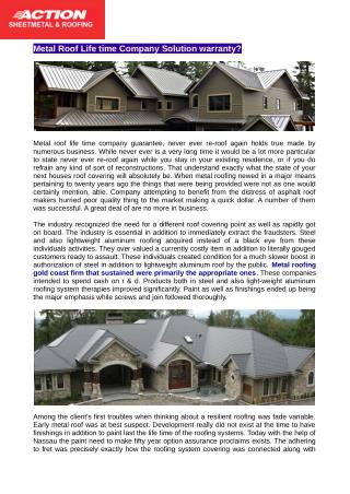 Metal roofing gold coast firm that managed were essentially the proper ones