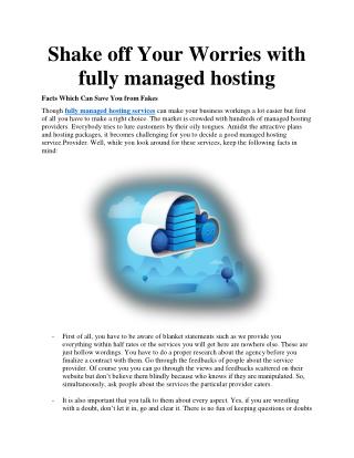 Shake off Your Worries with fully managed hosting