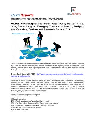 Physiological Sea Water Nasal Spray Market Size, Trends, Growth and Forecasts To 2020