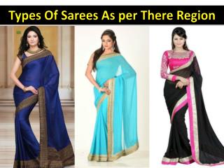 Different Types Of Sarees As per There Region