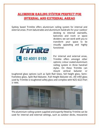 Aluminium Railing System Perfect For Internal And External Areas