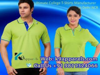 Ultimate College T-Shirts Manufacturer in Delhi NCR Call 9811324066