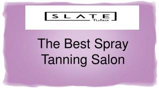 Organic Spray Tanning Salons In Tulsa