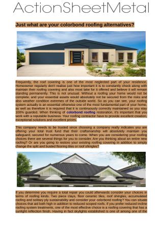 Colorbond roofing reclamation, it's critical that you work with a legitimate business