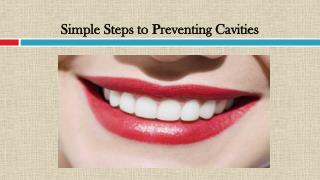 Simple Steps to Preventing Cavities