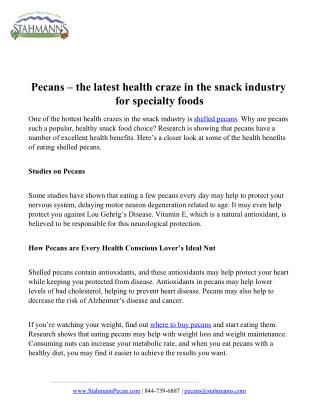 Pecans the latest health craze in the snack industry for specialty foods