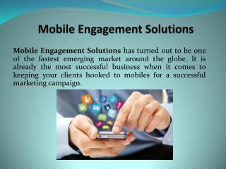 Mobile Engagement Solutions