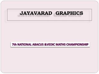 7th NATIONAL ABACUS &VEDIC MATHS CHAMPIONSHIP – 2016