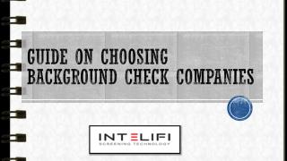 Guide on Choosing Background Check Companies
