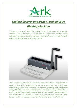 Explore Several Important Facts of Wire Binding Machine