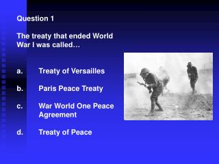 a treaty that finally ended the first world war a treaty that finally ended the first world war