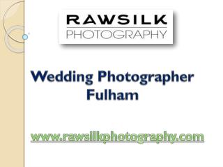 Wedding Photographer Fulham - rawsilkphotography.com