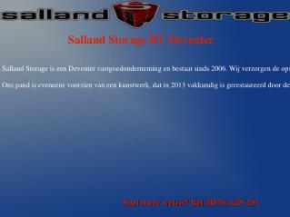Salland Storage -Sinds 2006 de plaats voor alle ruimtebehoefte