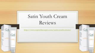 Satin Youth Cream - Top Wellness Pro