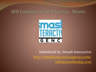 SEO Company or SEO Agency – Miami