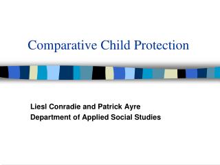 Comparative Child Protection