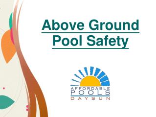 Above Ground Pool Safety