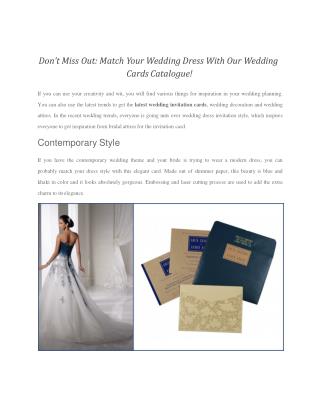 Don’t Miss Out: Match Your Wedding Dress With Our Wedding Cards Catalogue!