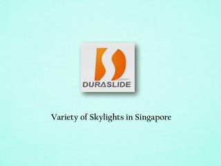 Skylights in Singapore