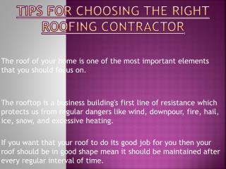Tips for Choosing The Right Roofing Contractor