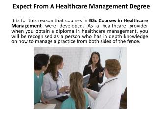 Expect From A Healthcare Management Degree