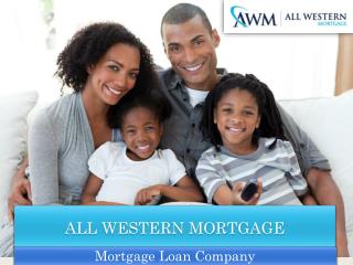 All Western Mortgage’s Short Online Mortgage Application