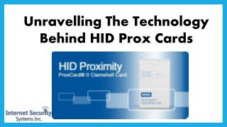 Unravelling The Technology Behind HID Prox Cards