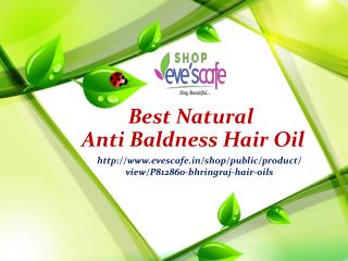 Best Natural Anti Baldness Hair Oil