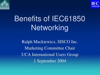 Benefits of IEC61850 Networking