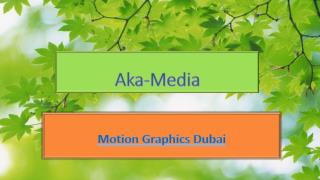 Motion Graphics Dubai - Aka-Media