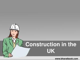 Construction in the UK