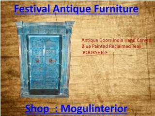 Festival Antique Furniture by mogulinterior