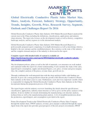 Electrically Conductive Plastic Sales Market Share, Size, Emerging Trends and Analysis To 2016