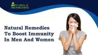 Natural Remedies To Boost Immunity In Men And Women
