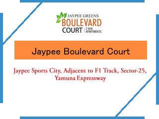 Jaypee Boulevard Court – 2BHK Flats – Investors Clinic