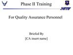 Phase II Training