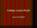 Coll ge Louisa Paulin