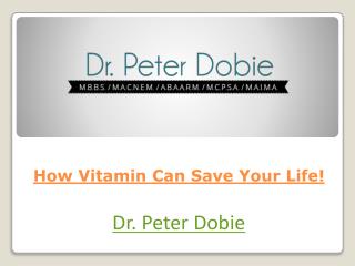 How Vitamin Can Save Your Life!