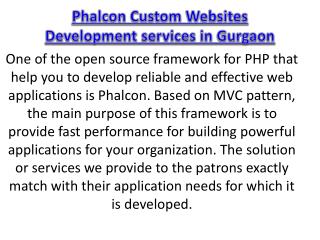 Phalcon Custom Websites Development services in Gurgaon