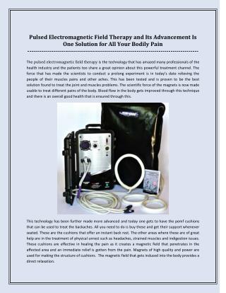 Pulsed Electromagnetic Field Therapy and Its Advancement Is One Solution for All Your Bodily Pain