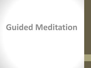 What You Can Benefit From Guided Meditation?