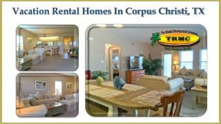 Vacation Rental Homes In Corpus Christi, TX