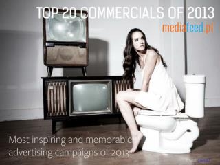 Best commercials of 2013 (Top20)