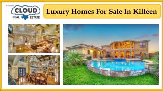 Luxury Homes For Sale In Killeen