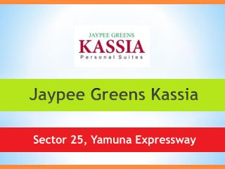 Jaypee Greens Kassia Yamuna Expressway – Investors Clinic