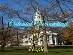 Colonial Connecticut