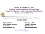 There s A New Kid in Town: National Trends, Research, and Initiatives Supporting Students with Intellectual Disabilit