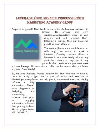 Leverage Your Business Processes With Marketing Academy Group